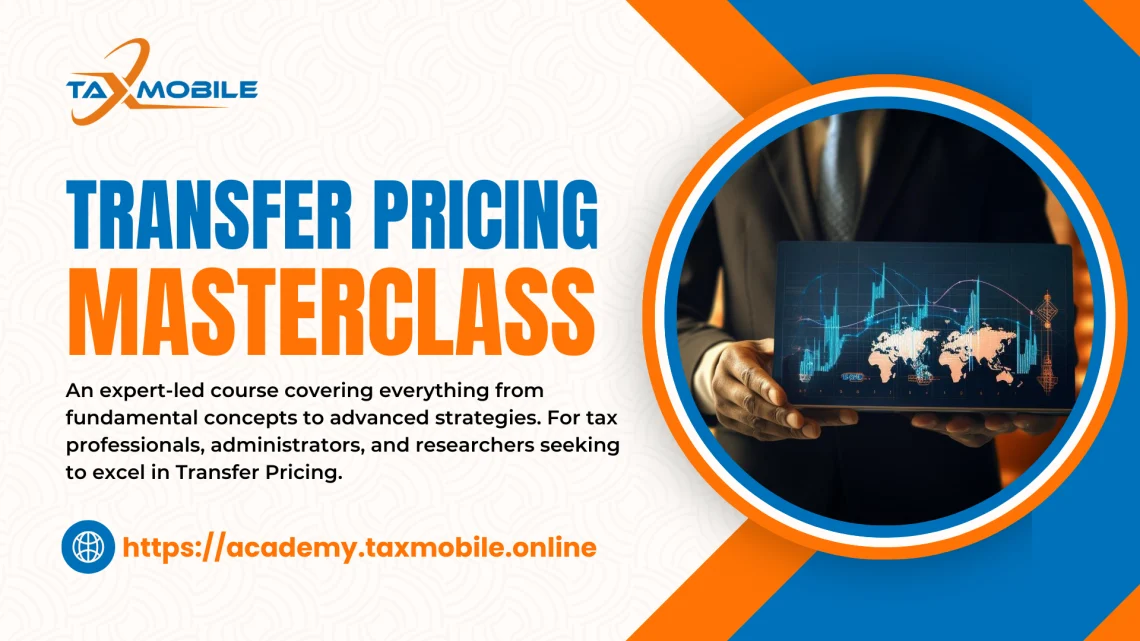Transfer Pricing Masterclass (With Certificate of Achievement)